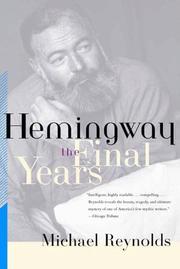Cover of: Hemingway by Michael S. Reynolds, Michael Reynolds