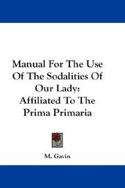 Manual For The Use Of The Sodalities Of Our Lady