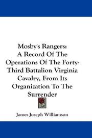 Mosby's Rangers by James Joseph Williamson