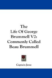 Cover of: The Life Of George Brummell V2: Commonly Called Beau Brummell