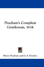 Cover of: Peacham's Compleat Gentleman, 1634