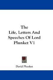 Cover of: The Life, Letters And Speeches Of Lord Plunket V1