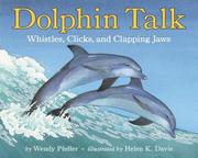 Cover of: Dolphin Talk by Wendy Pfeffer