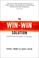 Cover of: The Win-Win Solution