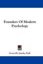 Cover of: Founders Of Modern Psychology by G. Stanley Hall