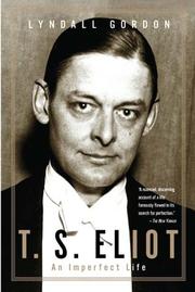 Cover of: T.S. Eliot by Lyndall Gordon