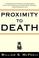 Cover of: Proximity to Death