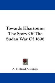 Cover of: Towards Khartoum by Atteridge, A. Hilliard