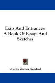 Cover of: Exits And Entrances | Charles Warren Stoddard