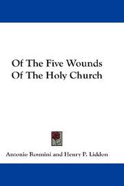 Cover of: Of The Five Wounds Of The Holy Church by Antonio Rosmini