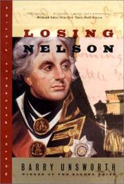 Cover of: Losing Nelson by Barry Unsworth, Barry Unsworth