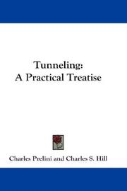 Cover of: Tunneling: A Practical Treatise