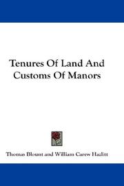 Cover of: Tenures Of Land And Customs Of Manors | Thomas Blount