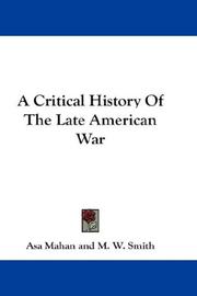 Cover of: A Critical History Of The Late American War