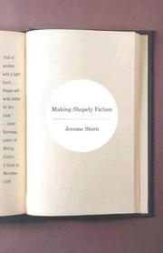 Making Shapely Fiction by Jerome Stern