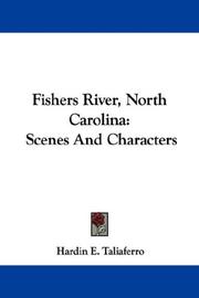 Cover of: Fishers River, North Carolina: Scenes And Characters