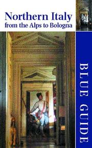 Blue Guide Northern Italy by Paul Blanchard