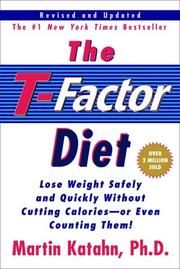 Cover of: The T-Factor Diet by Martin Katahn