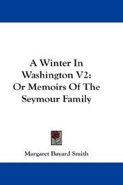 Cover of: A Winter In Washington V2: Or Memoirs Of The Seymour Family