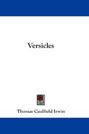 Cover of: Versicles | Thomas Caulfield Irwin
