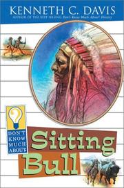 Cover of: Don't Know Much About Sitting Bull (Don't Know Much About)