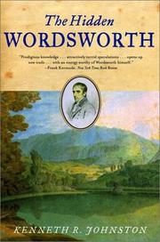 Cover of: The Hidden Wordsworth by Kenneth R. Johnston