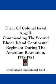 Diary of Colonel Israel Angell by Israel Angell