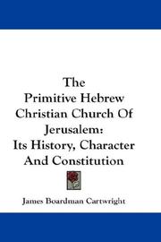 The Primitive Hebrew Christian Church Of Jerusalem