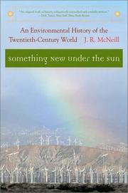 Cover of: Something New Under the Sun: An Environmental History of the Twentieth-Century World (Global Century Series)