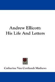 Cover of: Andrew Ellicott by Catharine Van Cortlandt Mathews