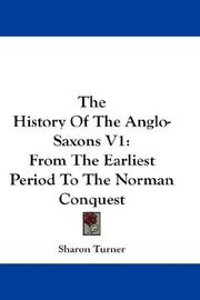 Cover of: The History Of The Anglo-Saxons V1 by Sharon Turner