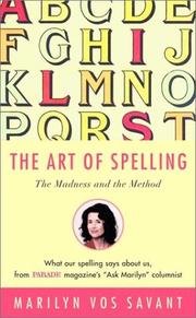 Cover of: The Art of Spelling by Marilyn Vos Savant