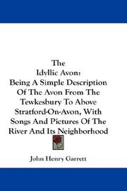 The Idyllic Avon by John Henry Garrett