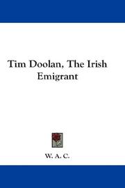 Cover of: Tim Doolan, The Irish Emigrant