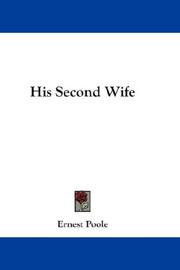 Cover of: His Second Wife | Ernest Poole