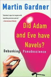 Cover of: Did Adam and Eve Have Navels? by Martin Gardner