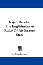 Cover of: Rajah Brooke: The Englishman As Ruler Of An Eastern State