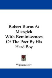 Robert Burns At Mossgiel by William Jolly