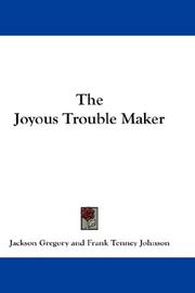 Cover of: The Joyous Trouble Maker