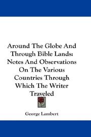 Cover of: Around The Globe And Through Bible Lands by George Lambert