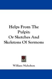 Cover of: Helps From The Pulpit by William Nicholson