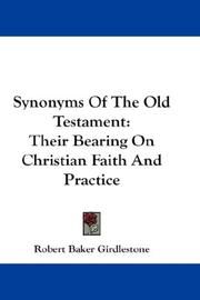 Synonyms of the Old Testament by Robert Baker Girdlestone