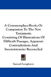 Cover of: A Commonplace-Book; Or Companion To The New Testament | Samuel Longhurst