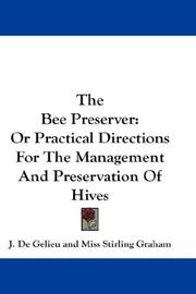 Cover of: The Bee Preserver | J. De Gelieu