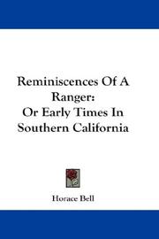 Cover of: Reminiscences Of A Ranger by Horace Bell