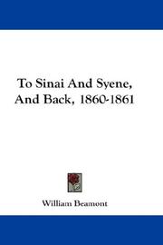 Cover of: To Sinai And Syene, And Back, 1860-1861