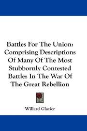Battles For The Union by Willard Glazier