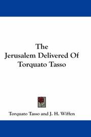 Cover of: The Jerusalem Delivered Of Torquato Tasso by Torquato Tasso
