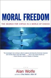 Cover of: Moral Freedom by Alan Wolfe