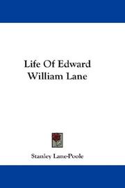 Life Of Edward William Lane by Stanley Lane-Poole
